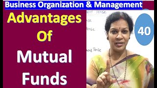 40. "Advantages Of Mutual Funds" from Business Organization & Management Subject screenshot 5