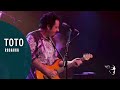 Toto - Rosanna (From "Falling in Between Live")