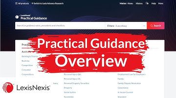 LexisNexis Practical Guidance Overview