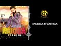 Muddapyarda virendhillon kvsingh sargam beat records full song