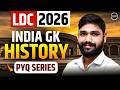 Ldc India Gk 2026 | ldc 2026 India gk | ldc gk pyq 2024 | ldc 2024 gk analysis | ldc Indian history