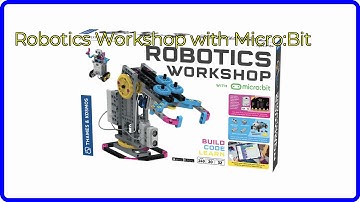 REVIEW (2025): Robotics Workshop with Micro:Bit. ESSENTIAL details.
