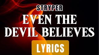 Download Lagu Even The Devil Believes (Lyrics) ~ Stryper MP3