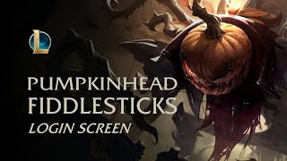 Pumpkin Fiddlesticks | Login Screen - League of Legends