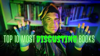 Top 10 Most Disgusting Books