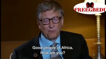 Watch Bill Gate Speak Pidgin English for the first Time with BBC Pidgin
