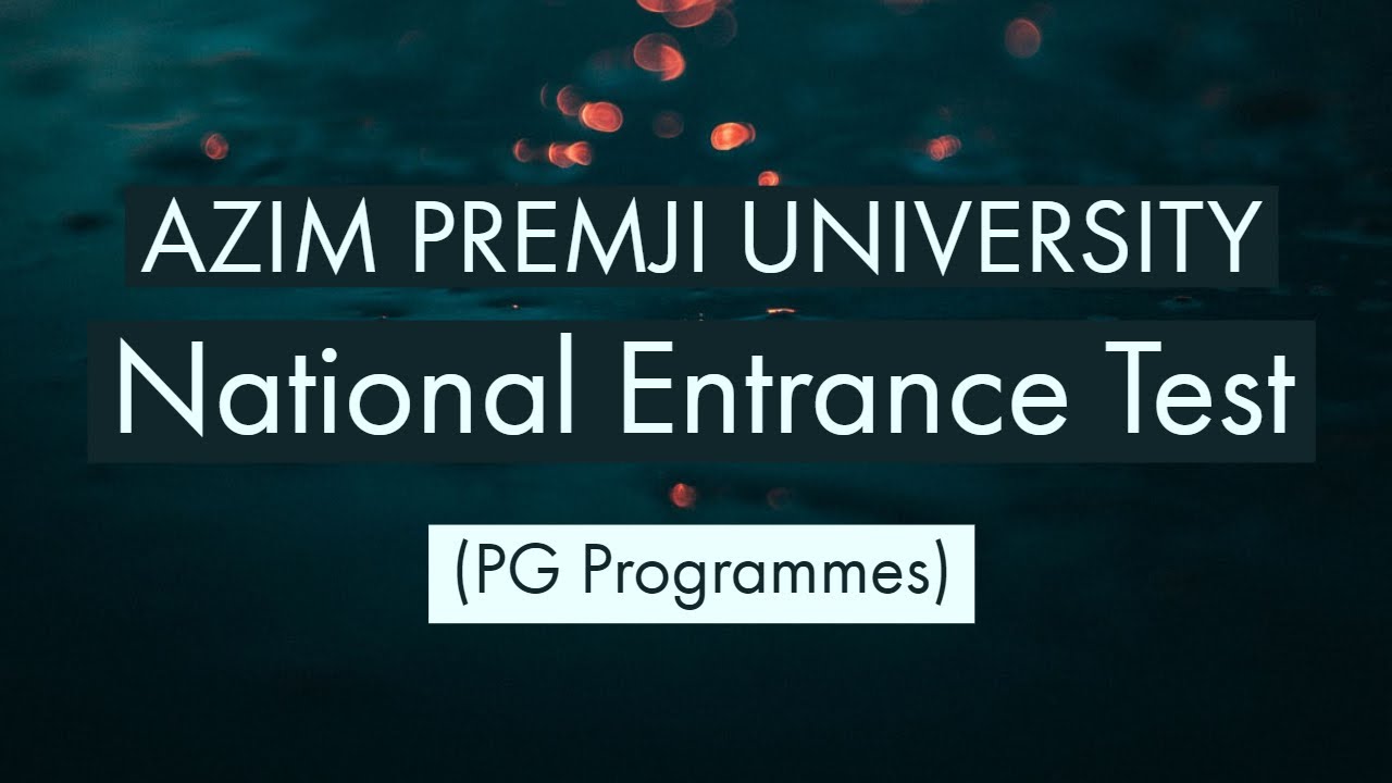 Azim Premji University Entrance Exam Syllabus Question Paper APU NET Azim Premji University Entrance Exam Syllabus Question Paper APU NET