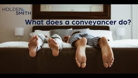What does a conveyancer do?