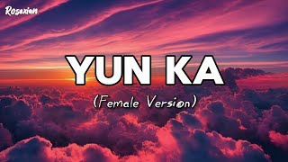 Yun Ka - Willie Revillame (Cover by) Honey Mae Ruiz (Lyrics)