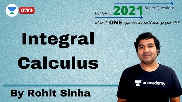 Integral Calculus | 2021 Super Questions For GATE 2021 | Rohit Sinha