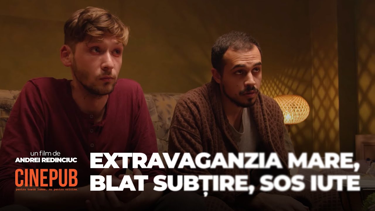 EXTRAVAGANZIA MARE, BLAT SUBȚIRE, SOS IUTE - film scurtmetraj online pe CINEPUB