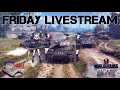 World of Tanks Blitz Livestream || Friday Night Roll