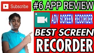 #6 APP REVIEW ADV SCREEN RECORDER screenshot 3