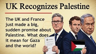 UK Recognizes Palestine || 🇬🇧🇵🇸 Learn English Through News Story Level 2 || Graded Reader 🎧
