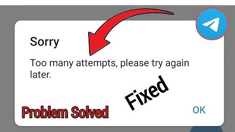 How To Fix Telegram Too Many Attempts Please Try Again Later ||Fix Telegram Too Many Atteams