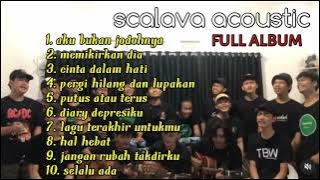 #coverlagu #acousticcover                      Scalava acoustic full album terbaik