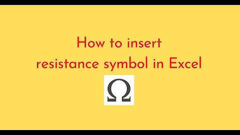 How to insert resistance symbol in Excel