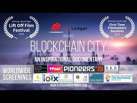 Blockchain City - The Future of Cities Driven by Blockchain  (Full Movie 40 minutes)