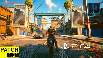 CYBERPUNK 2077 NEW UPDATE 1.31 PATCH - PS4 Slim Gameplay Test & Performance Part 54