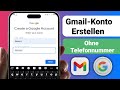 Wie Erstellt Man Ein Gmail Konto Ohne Telefonnummer 2025