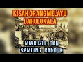 Kisah Mia Ruzul dan Kambing Randuk