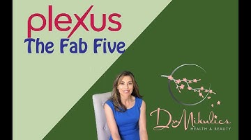 Plexus Fab Five | Dr. Stefanie Mikulics