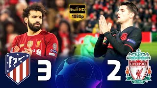 ملخص مباراة ليفربول 2-3 اتلتيكومدريد// دوري أبطال أوروبا // ريمونتادا تاريخية 🔥 // تعليق عربي// FHD