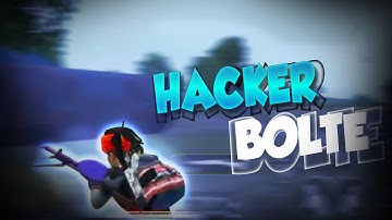 😈HACKER BOLTE | BGMI MONTAGE | SAMSUNG,A3,A5,A6,A7,J2,J5,J7,S5,S6,S7,S9,A10,A20,A30,A50,A70