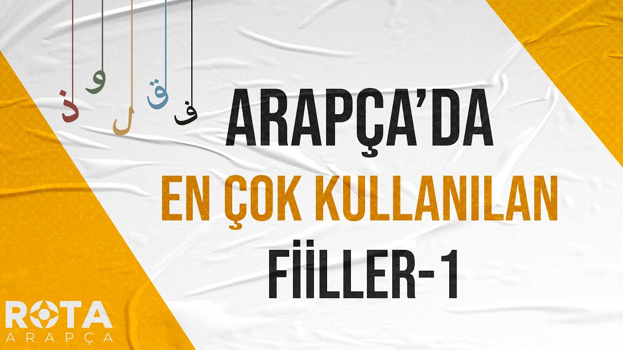 En Çok Kullanılan Arapça Fiiller: 1-12