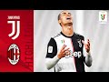 Juventus 0-0 Milan | Ronaldo Misses Pen as Juve Advance to the Final | Semi-Finals | Coppa Italia