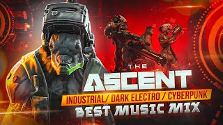 "The Ascent" - Industrial/ Dark Electro / Cyberpunk / 🎧 Best Gaming Music Mix