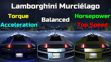 Torque vs Balanced vs Horsepower - Lamborghini Murcielago Tuning  - Need for Speed Carbon Redux mod