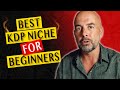 The best kdp niche for beginners in 2023