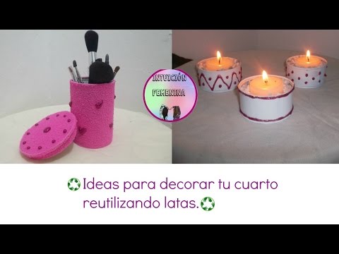 Vote no on : 216. manualidades: decora tu cuarto 3 ideas(recic