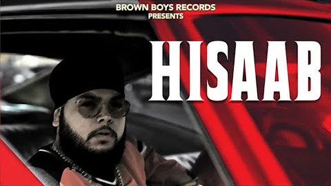 HISAAB (FULL VIDEO) | Big Boi Deep | Byg Byrd | Brown Boys | Latest Punjabi Songs 2021