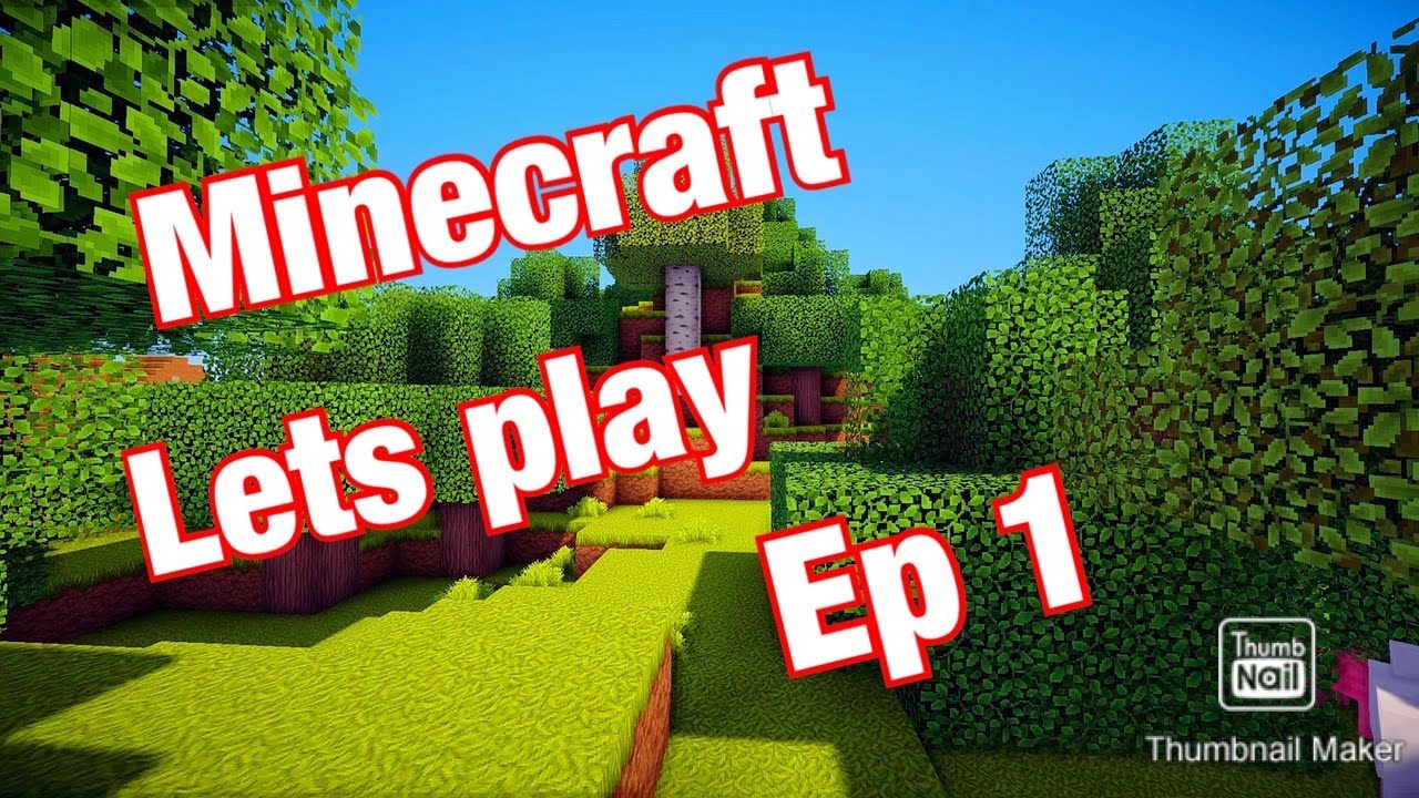 Minecraft lets play ep 1 - YouTube