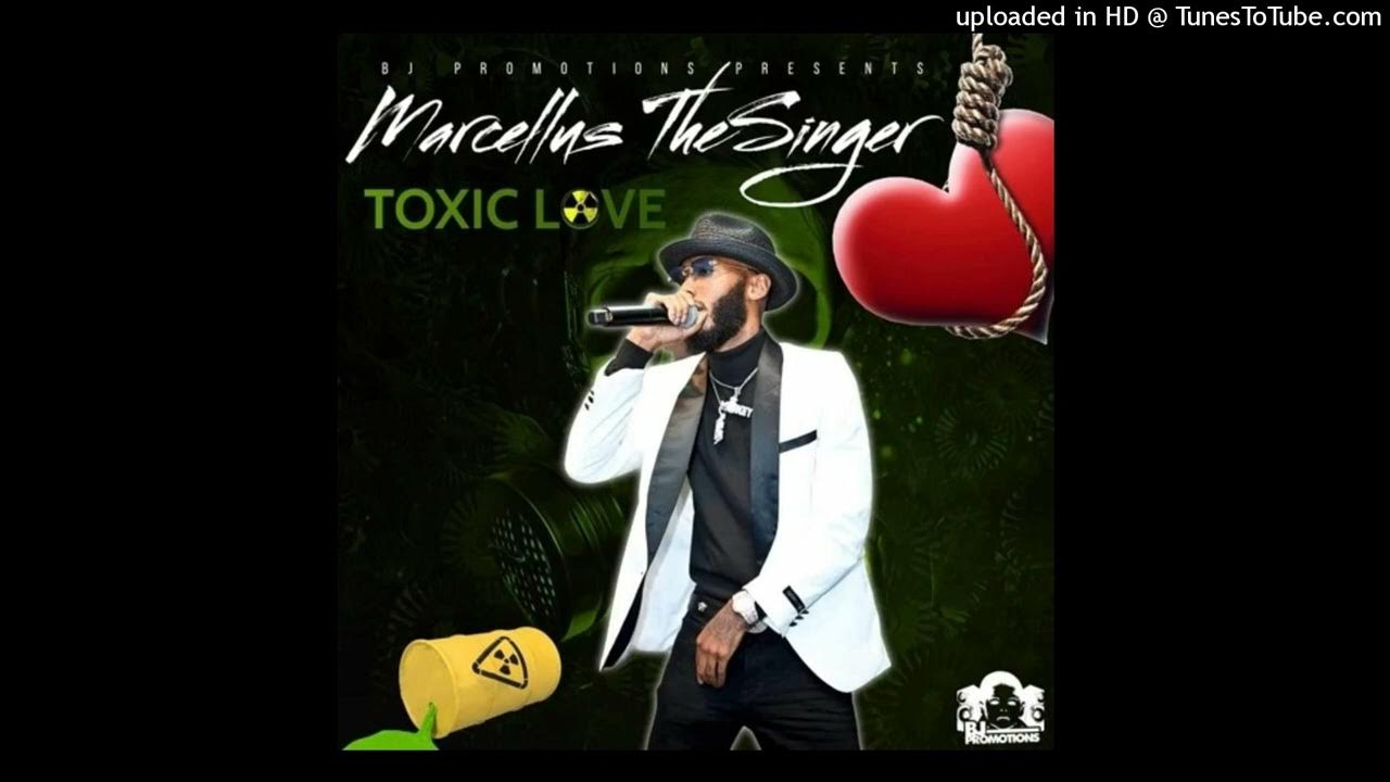 Marcellus TheSinger Toxic Love YouTube marcellus-thesinger-toxic-love-youtube