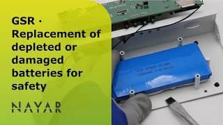 GSR · Replacement of depleted or damaged batteries for safety