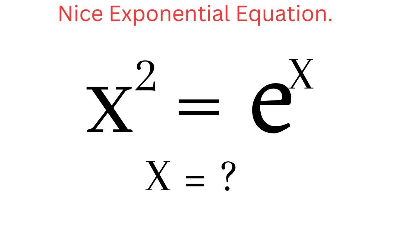 Exponential Equations Solving Exponential Equations How To Solve X Exponential Equations Solving Exponential Equations How To Solve X
