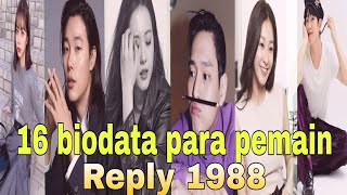 Biodata pemain drama korea Reply 1988 Net Tv | Net drakor