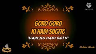 #Ambyarr Cuplikan Goro-goro Ki Hadi Sugito. Gareng Dadi Ratu