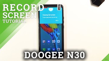 How to Capture Screen in DOOGEE N30 – Screen Recorder