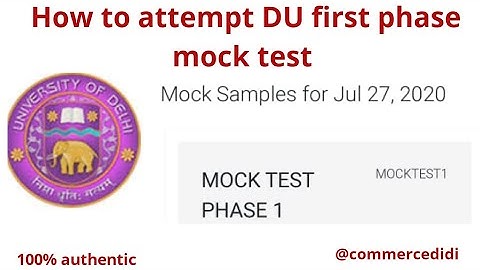 DU MOCK TEST|DU MOCK TEST PHASE 1|SOL/REGULAR/NCWEB MOCK TEST GUIDE|EASY HINDI EXPLANATION #DU #EXAM