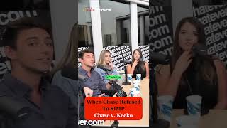 When Chase Refused To Simp Chase V. Keeko