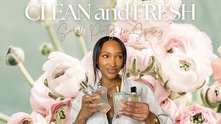 Fresh and Clean Fragrances for Spring | Smell good all day everyday!