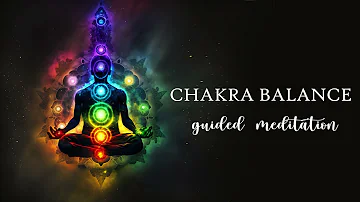 15 Minute Chakra Balance Guided Meditation