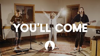 You'll Come | Live