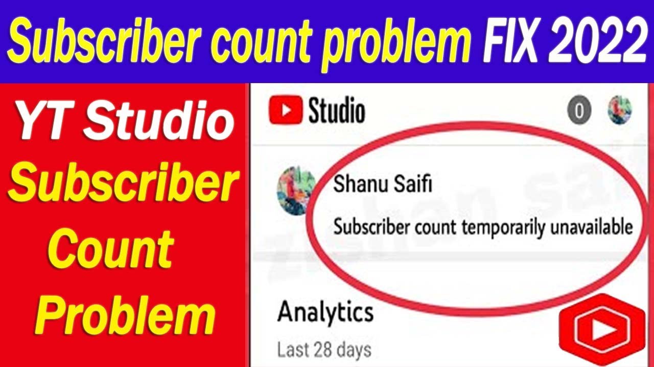 How to Fix Subscriber count temporarily unavailable 2022