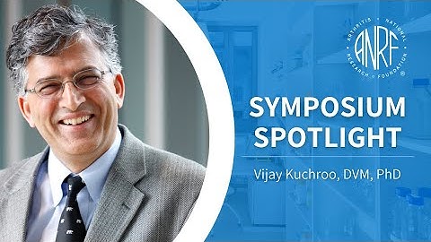 Symposium Spotlight: Vijay Kuchroo, DVM, PhD