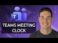 Microsoft Teams Tutorial Add a Countdown Timer to Your Meetings [2026 Guide]